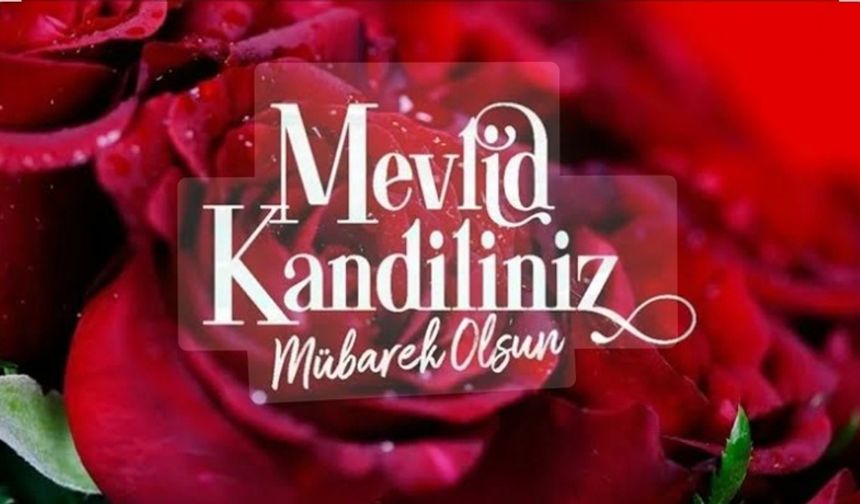 Kadir gecesinden sonra, en kıymetli gece; Mevlid gecesi... Ne yapılırsa çok sevap olur?