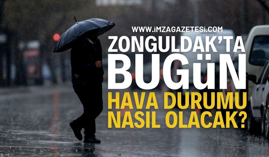 Zonguldak 6 Eylül Cumartesi Hava Durumu