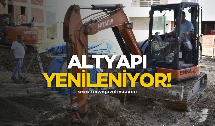 Ereğli'de altyapı yenileniyor!