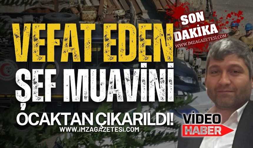 TTK’daki Göçükte Yaşamını Yitiren Şef Muavini Ocaktan Çıkartıldı!