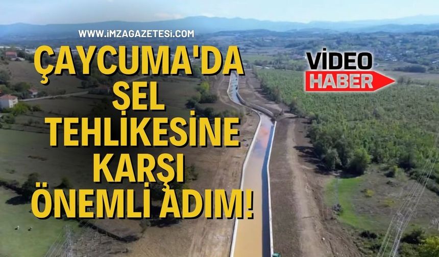 Çaycuma'da Sel Tehlikesine Karşı Önemli Adım!