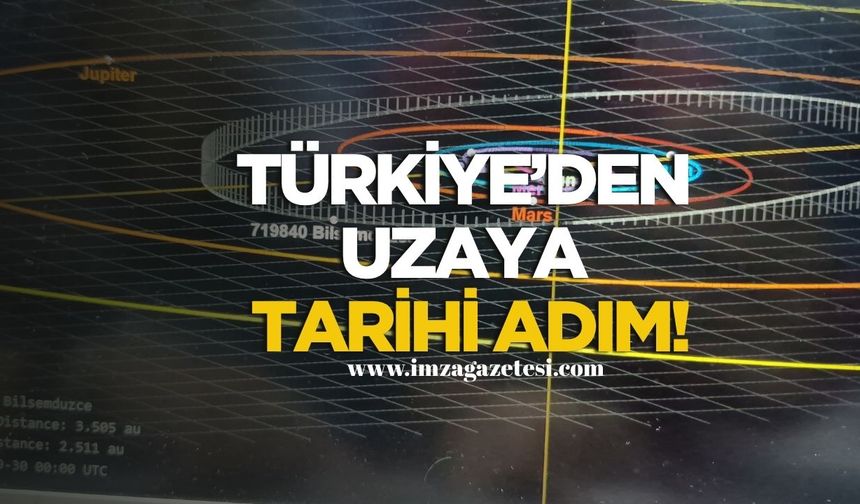 Türkiye’den Uzaya Tarihi Adım!