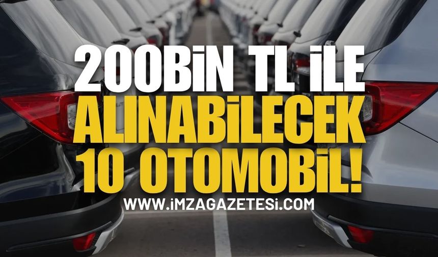 200 Bin TL İle Alınabilecek En Sağlam 10 İkinci El Otomobil