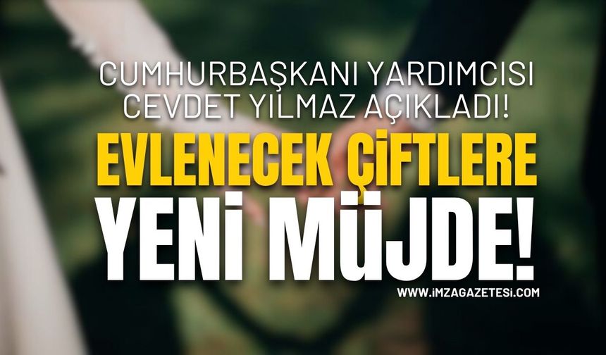 Evlenecek Çiftlere Yeni Müjde Geldi!