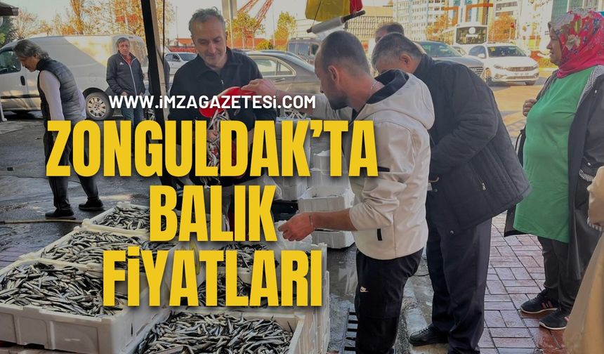 Zonguldak’ta balık fiyatları!