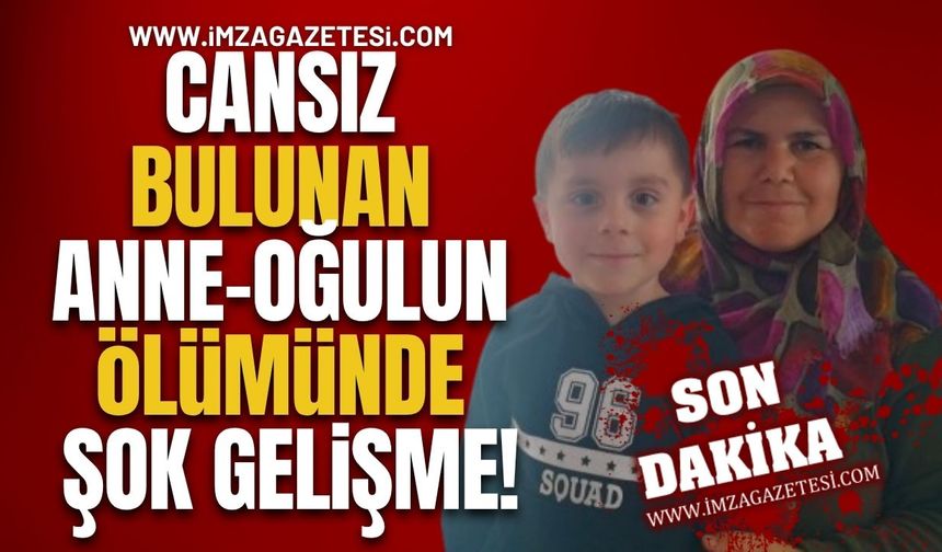 Kastamonu'da Cansız Bulunan Anne ve Oğulun Ölümünde Şok Gelişme!
