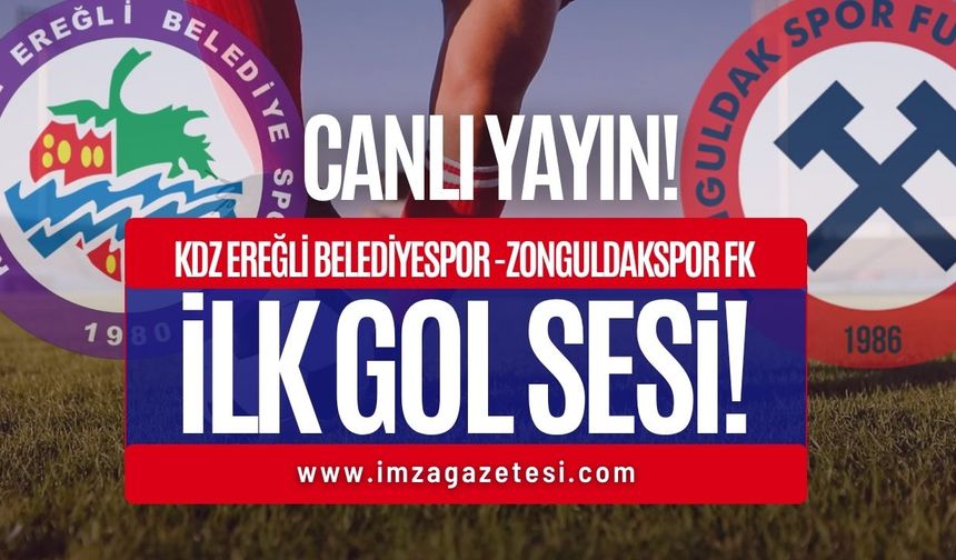 Kdz. Ereğli Belediyespor - Zonguldakspor FK İlk Gol!
