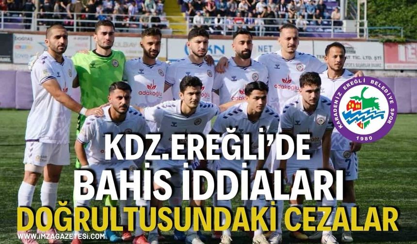 Kdz.Ereğli’de Bahis İddiaları Doğrultusundaki Cezalar