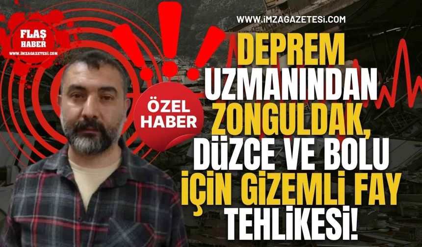 6 Şubat Depremini Bilen Deprem Uzmanı Sinan Bozkurt'tan Zonguldak, Düzce ve Bolu İçin Gizemli Fay Tehlikesi!