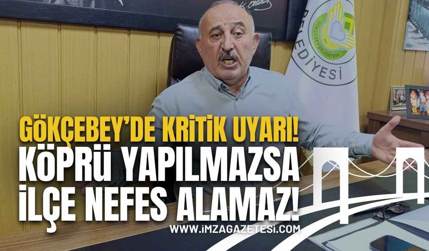 Gökçebey'de Kritik Uyarı! Köprü Yapılmazsa İlçe Nefes Alamaz!