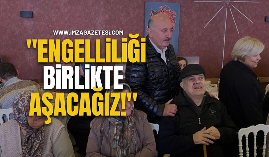 Gökçebey Belediye Başkanı Vedat Öztürk: "Engelliliği Birlikte Aşacağız!"