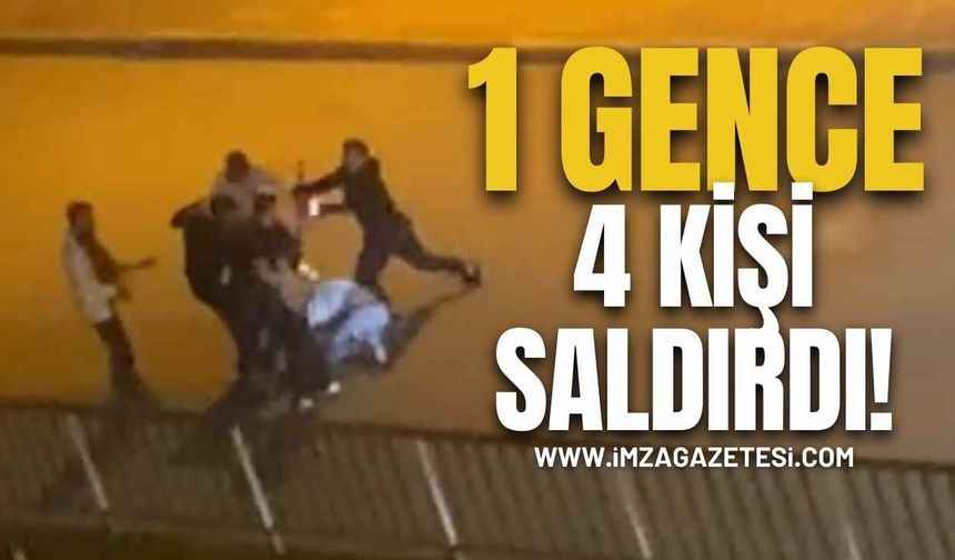 Bir genç, 4 kişi tarafından böyle darbedildi!