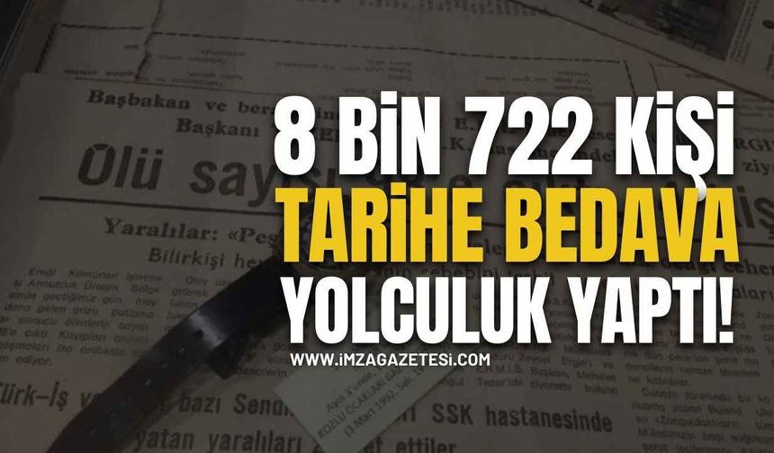 Zonguldak’ta 8 Bin 722 Kişi Tarihe Bedava Yolculuk Yaptı!