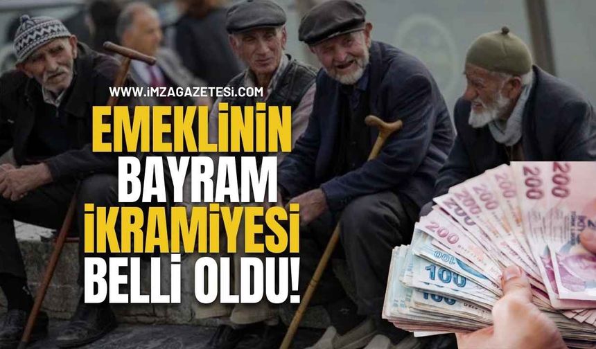 Emeklinin Bayram İkramiyesi Belli Oldu! İşte Detaylar...