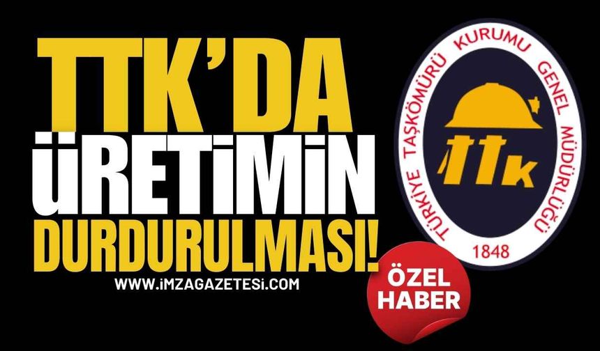 TTK’da Üretimin Durdurulması! Bilirkişi Heyeti O Tarihte Armutçuk’ta!