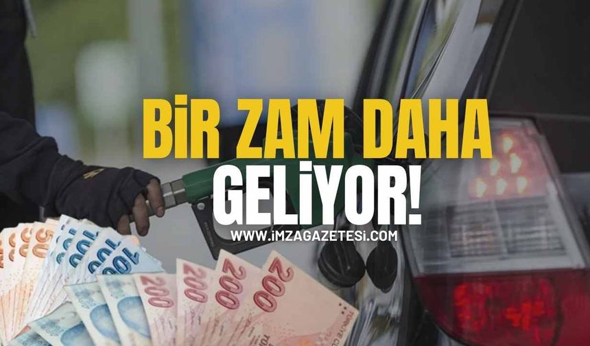 Akaryakıta Bir Zam Daha Geliyor!
