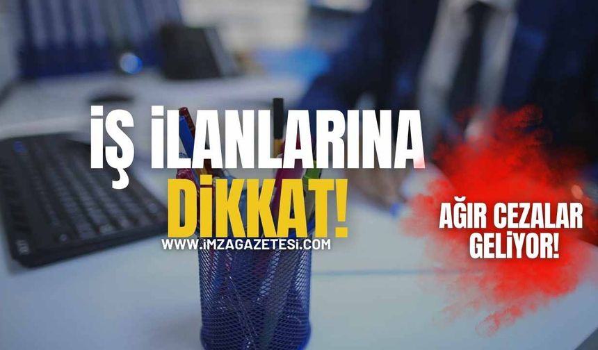 Sosyal Medyadaki İş İlanlarına Dikkat! İzinsiz Aracılığa Ağır Ceza!
