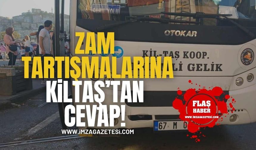 Zam Tartışmalarına KİLTAŞ’tan Cevap!