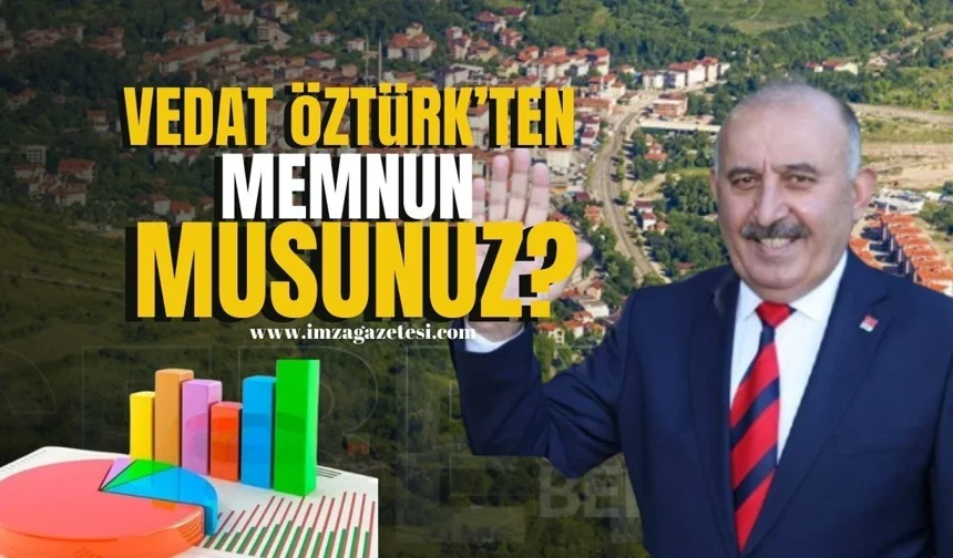 Gökçebey Belediye Başkanı Vedat Öztürk'ten memnun musunuz?