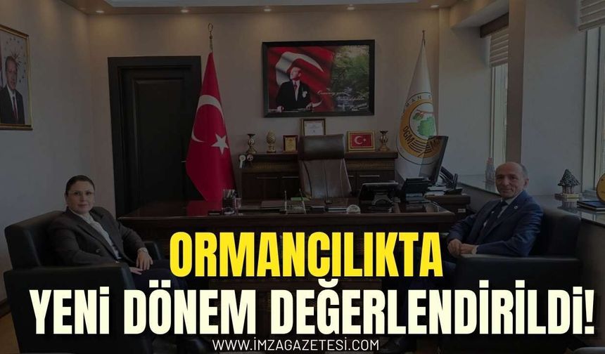 Ormancılıkta Yeni Dönem Değerlendirildi