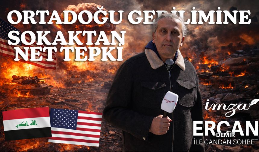 Sokaktaki Vatandaş Ne Diyor? Irak-ABD-İsrail Gerilimine Çarpıcı Yorumlar