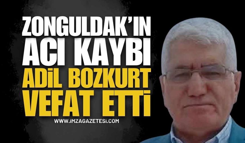 Zonguldak Belediyesi Yasta: Emekli Adil Bozkurt Vefat Etti