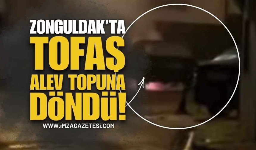 Zonguldak Devrek'te Tofaş Alev Topuna Döndü
