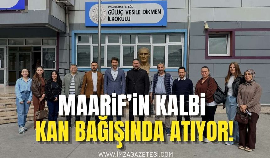 Maarif’in Kalbi Kan Bağışında Atıyor