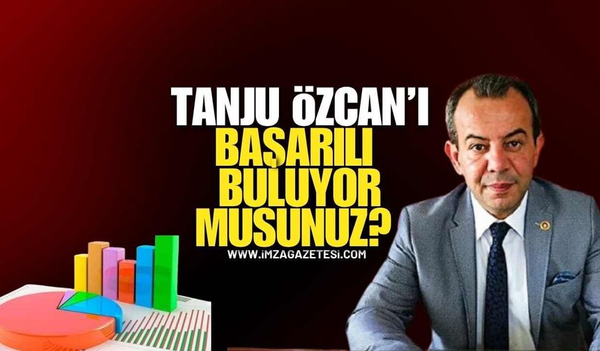 İmza Gazetesi’nden Dikkat Çeken Anket! Bolu Belediye Başkanı Tanju Özcan'dan Memnun Musunuz?