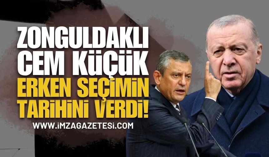 Zonguldaklı Gazeteci Cem Küçük’ten Bomba Erken Seçim İddiası