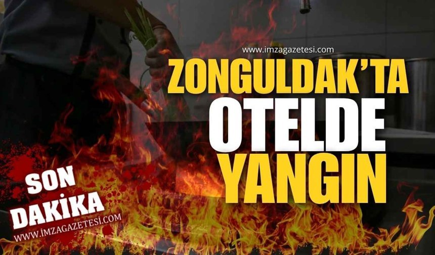 Zonguldak'ta Otelde Yangın! Ekipler Zamanla Yarıştı!