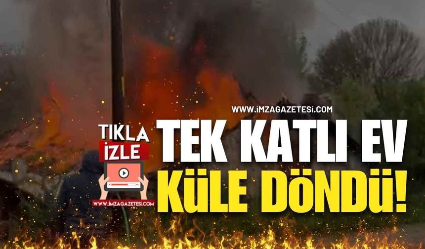 Alevler Tek Katlı Evi Yuttu! Köylüler Hortumlarla Seferber Oldu