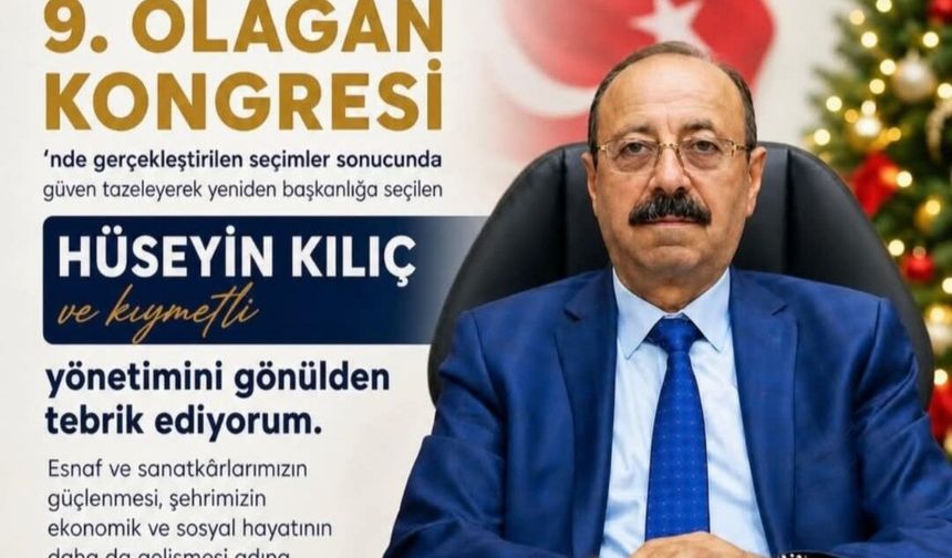 Milletvekili Keskinkılıç’tan Hüseyin Kılıç’a Tebrik