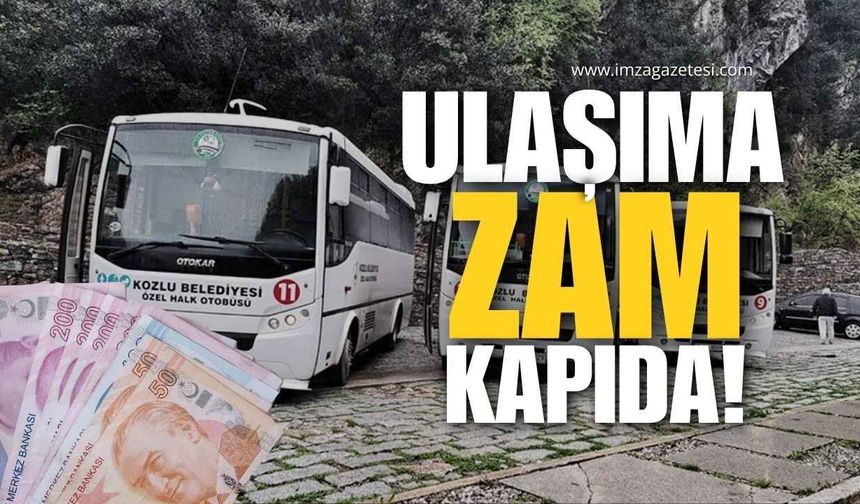 Ulaşıma Zam Kapıda!