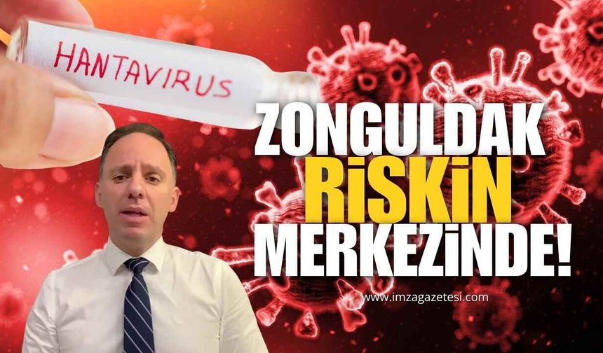Zonguldak Riskin Merkezinde! Yavuzyılmaz’dan Bakanlığa Hantavirüs Alarmı!