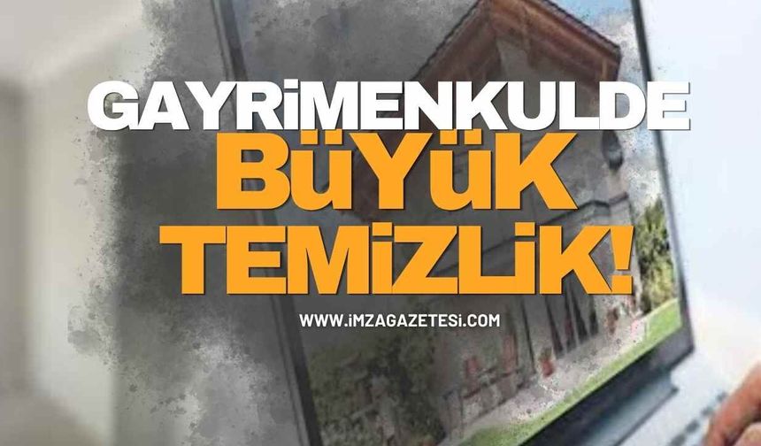 Gayrimenkulde Büyük Temizlik!