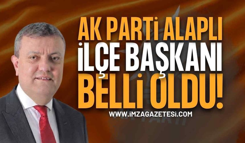 AK Parti Alaplı İlçe Başkanı Belli Oldu: Birol Şahin Dönemi Resmen Başladı!