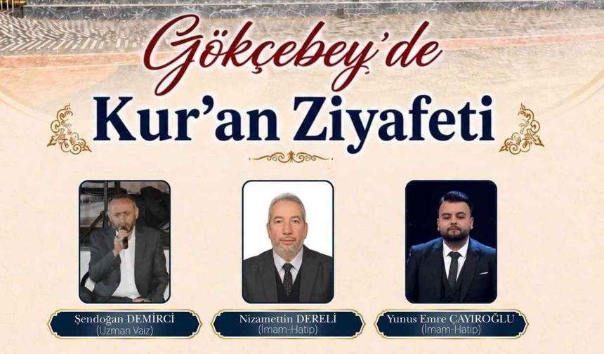 Gökçebey’de Gönülleri Fethedecek Manevi Buluşma: Kur’an Ziyafeti Geliyor