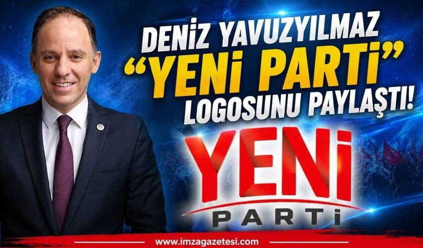 Deniz Yavuzyılmaz "Yeni Parti"nin Logosunu Paylaştı!