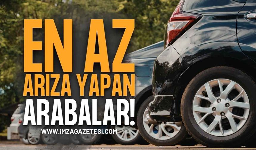Türkiye Şartlarında En Az Arıza Yapan Arabalar