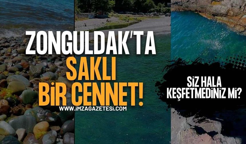 Zonguldak'ta Saklı Bir Cennet!