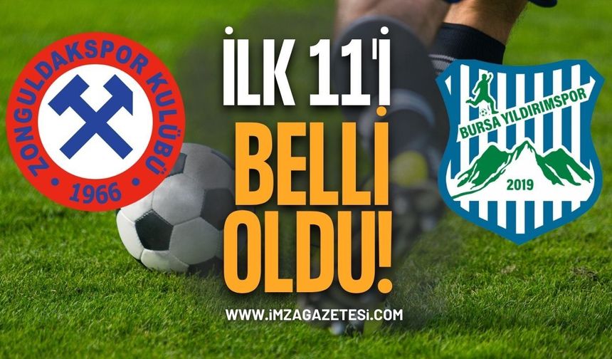 Zonguldakspor'un Bursa Yıldırım FK Maçı İlk 11'i Belli Oldu!