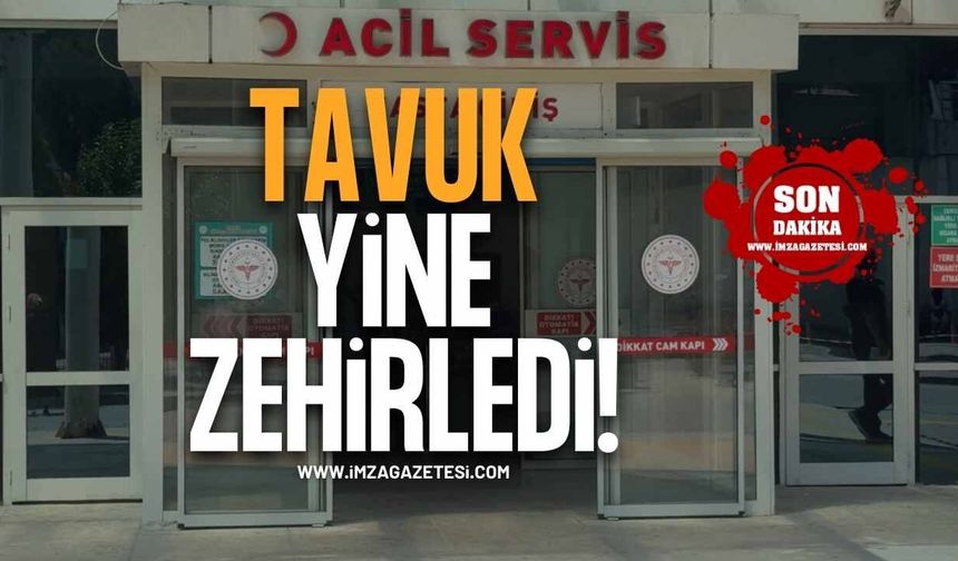 Yedikleri Tavuk Sonrası Hastanelik Oldular!