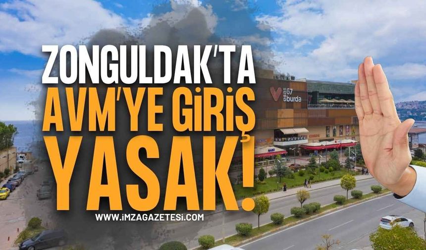 Zonguldak Esas 67 Burda AVM'ye Araç Girişleri Durduruldu