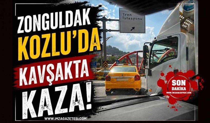 Zonguldak Kozlu'da Kavşakta Kaza!