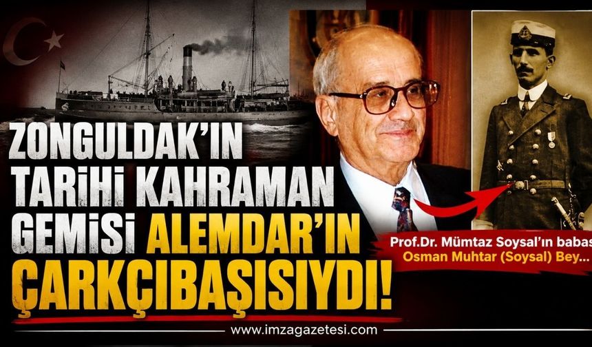 Zonguldak’ın Tarihi Kahraman Gemisi Alemdar’ın Çarkçıbaşısıydı