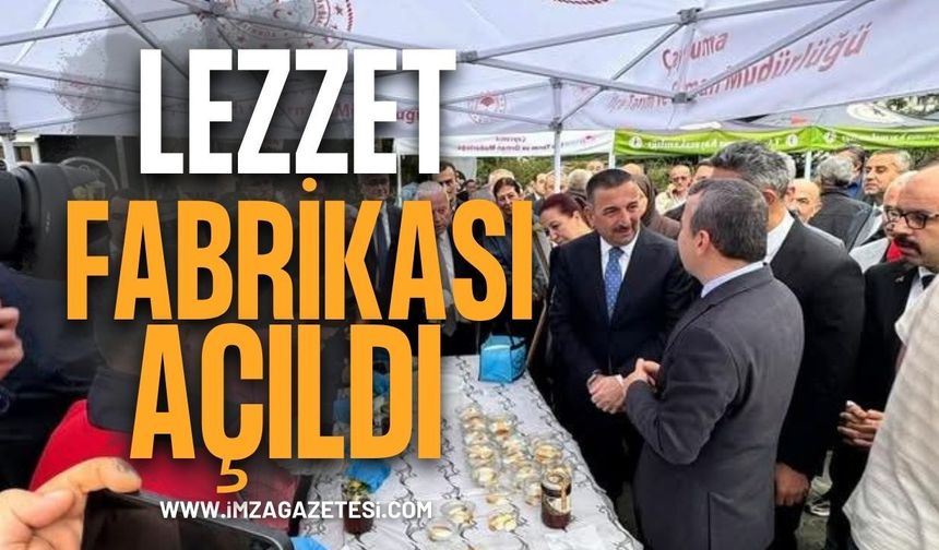 Lezzet Fabrikası Açıldı