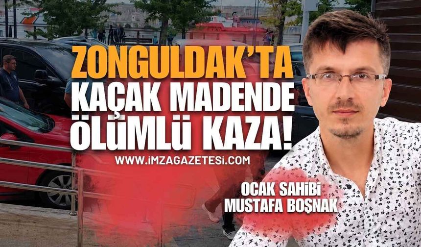 Zonguldak'taki Kaçak Ocak Faciasında Karar Çıktı: Ocak Sahibi Tutuklanarak Cezaevine Gönderildi!
