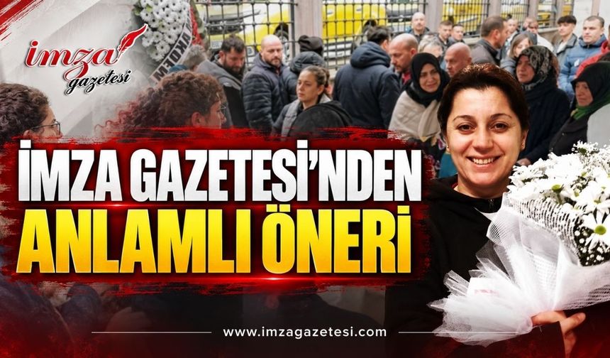 İmza Gazetesi’nden Anlamlı Öneri