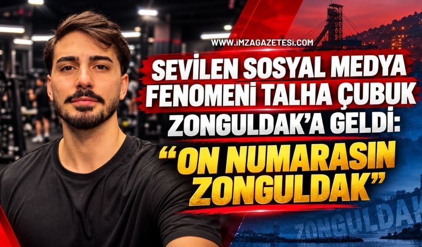 Sevilen Fenomen Zonguldak’a Geldi! Talha Çubuk’tan Dikkat Çeken Söz